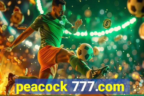 peacock 777.com